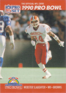 Webster Slaughter Pro Bowl 1990 Pro Set #370 football card