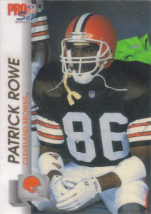 Patrick Rowe Rookie 1992 Pro Set #470 football card